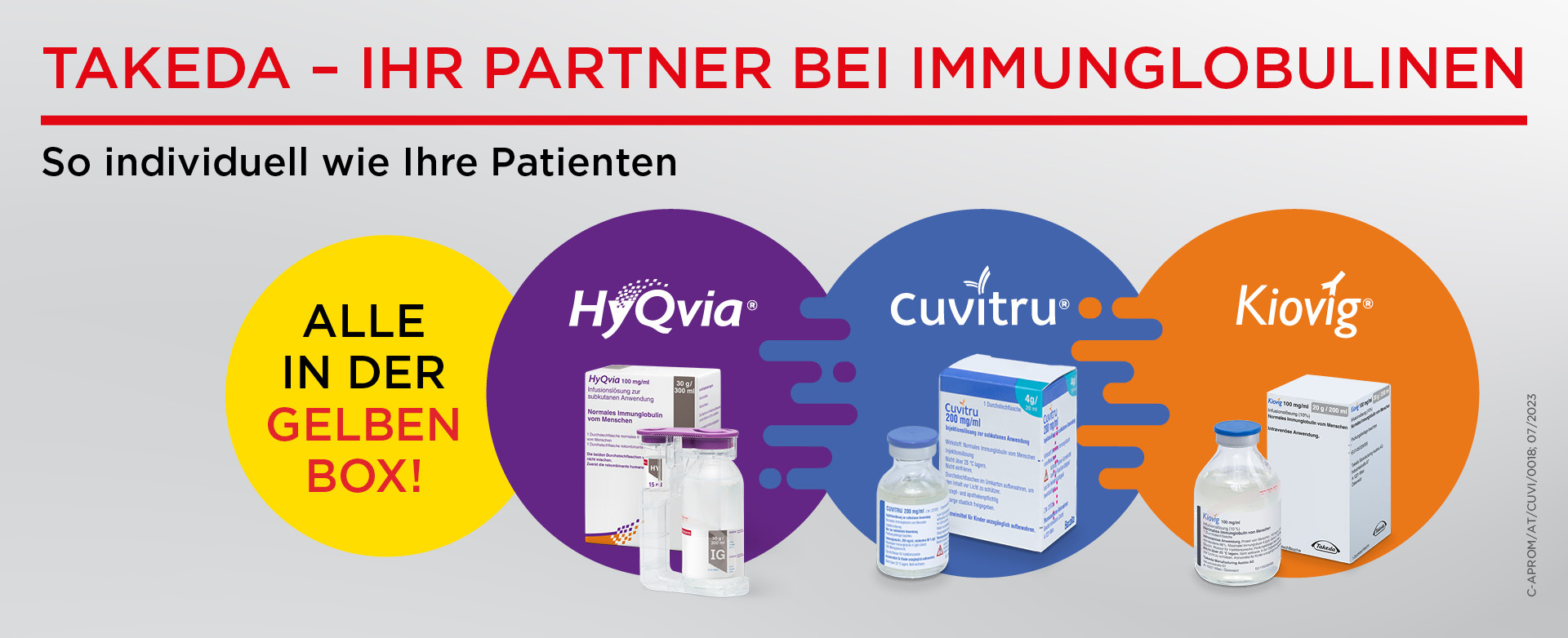 TAKEDA - IHR PARTNER BEI IMMUNGLOBULINEN